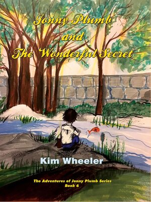 cover image of Jonny Plumb and the Wonderful Secret